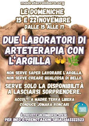 Le Domeniche 15 e 22 Novembre - Due laboratori di Arteterapia con l'argilla