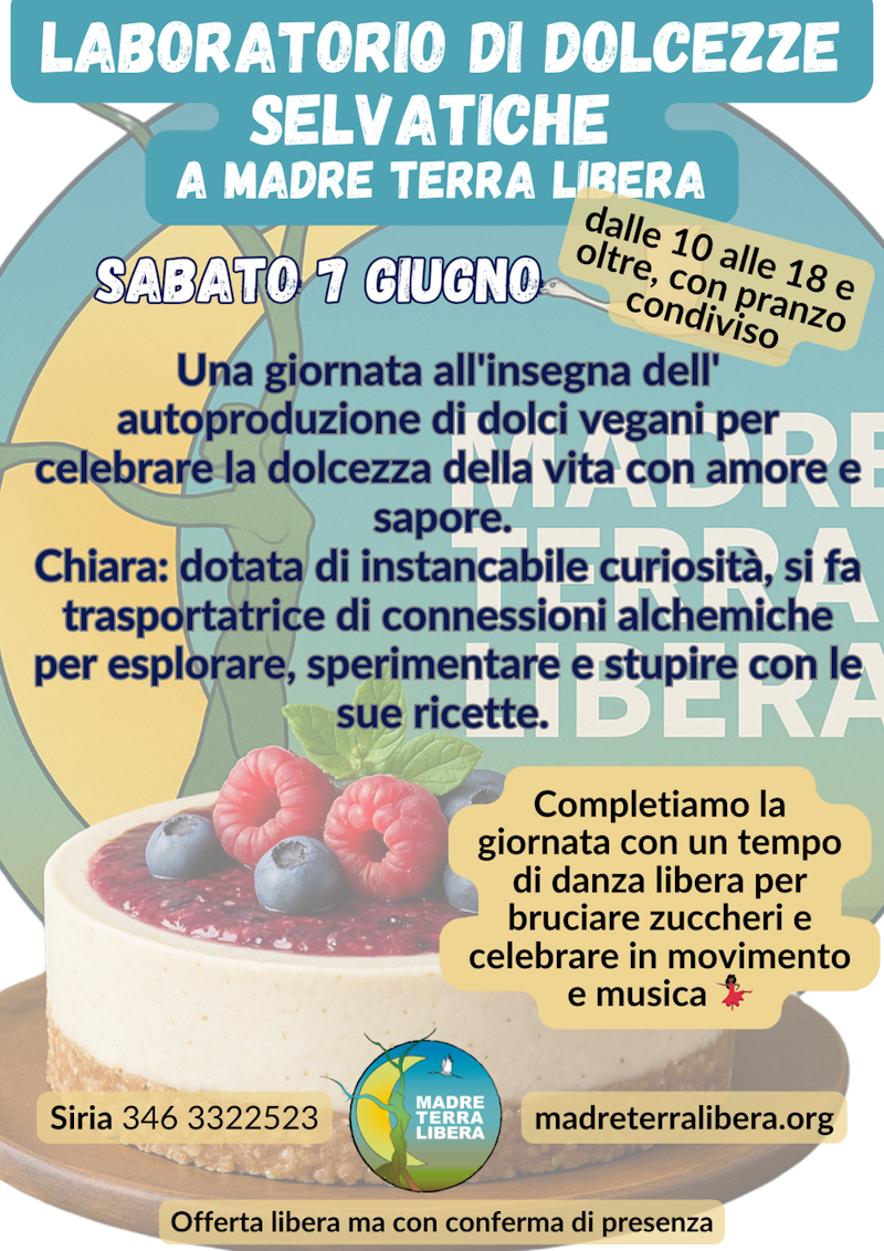Laboratorio cosmesi dolcezze selvatiche a MadreTerraLibera Laboratorio cosmesi dolcezze selvatiche a MadreTerraLibera