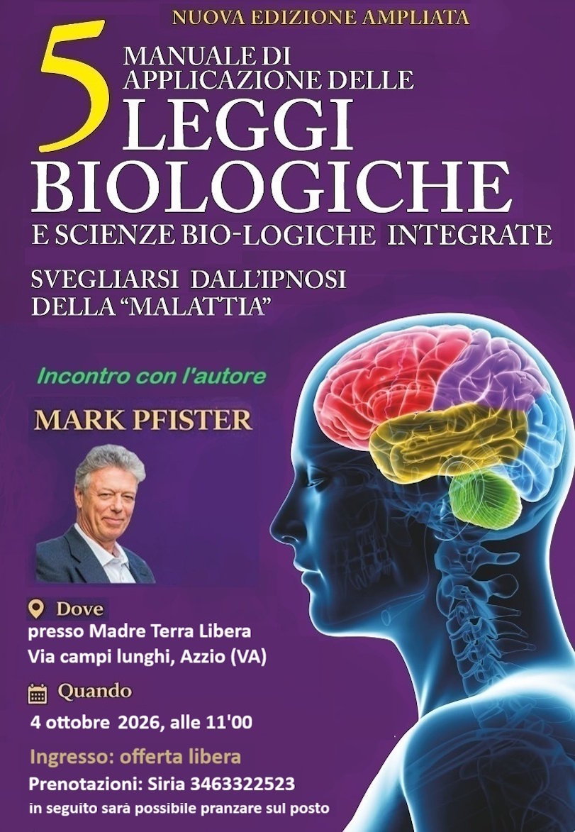 Mark Pfister presentazione libro Manuale di applicazione delle 5 leggi biologiche e scienze bio-logiche integrate - Svegliarsi dall'ipnosi della malattia, a Madre Terra Libera