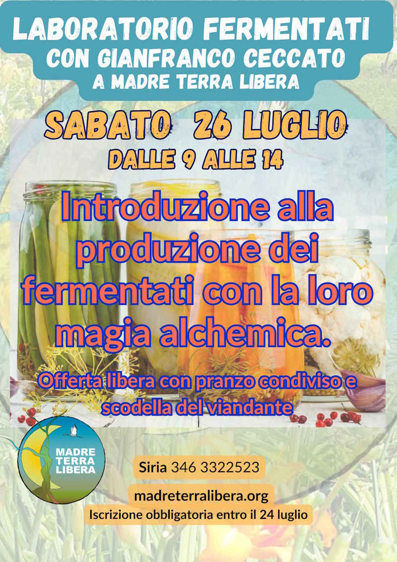 Laboratorio fermentati con Gianfranco Ceccato a MadreTerraLibera